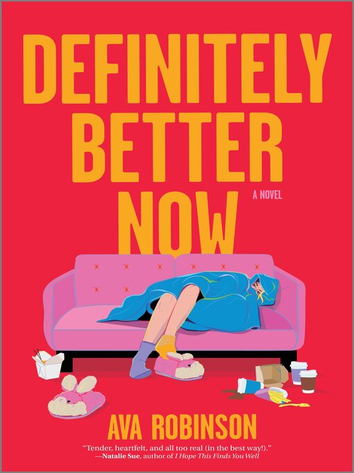 Title details for Definitely Better Now by Ava Robinson - Wait list